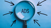 Comment optimiser le taux de clic sur vos annonces Google Ads ?